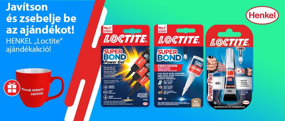 HENKEL „Loctite” ajándékakció!